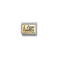 Nomination Composable Classic Gold I Love Family Charm 030166/69